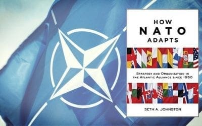 How NATO Adapts – Strategy and the Organization in the Atlantic Alliance since 1950