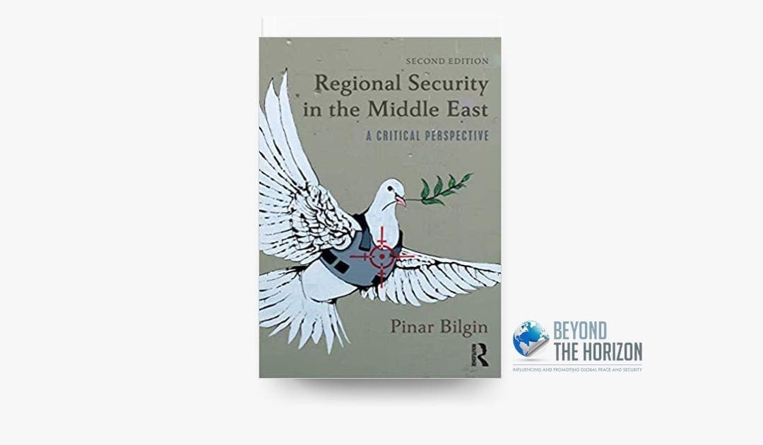 BOOK REVIEW Regional Security in the Middle East COVER Beyond the Horizon ISSG