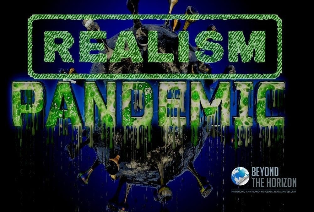 The Pandemic and the Limits of Realism*
